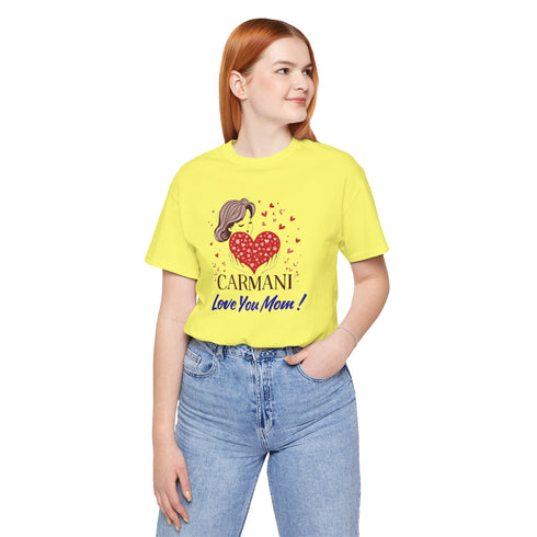 CARMANI "Love You Mom!" Graphic T-Shirt.