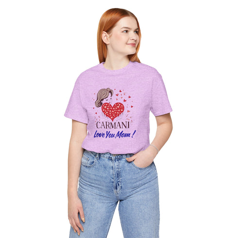 CARMANI "Love You Mom!" Graphic T-Shirt.